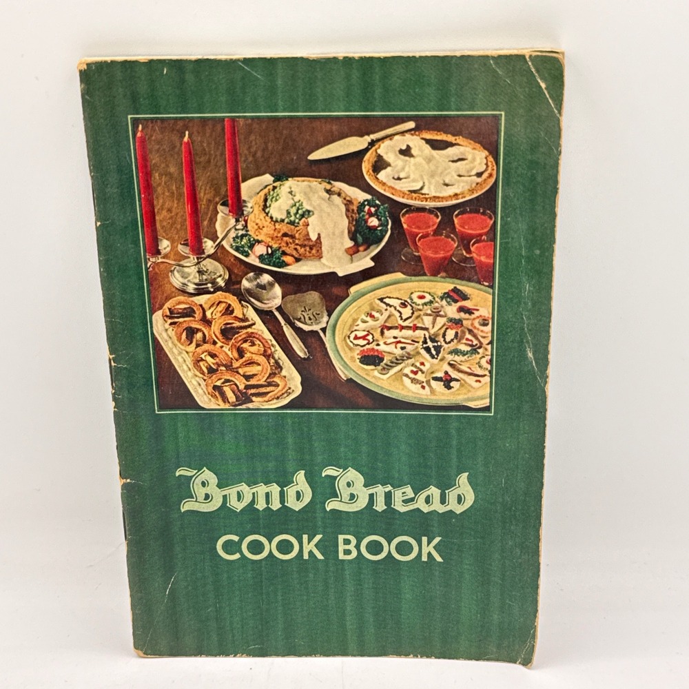 Bond Bread Cook Book Green 1935 Vintage Recipe Booklet Advertising Ephemera